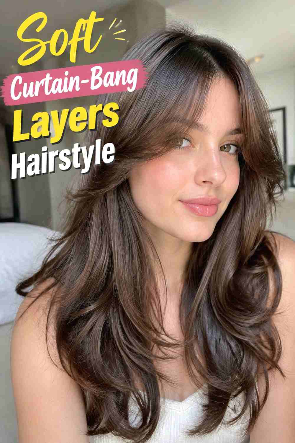 11. Soft Curtain Bang Layers Hairstyle