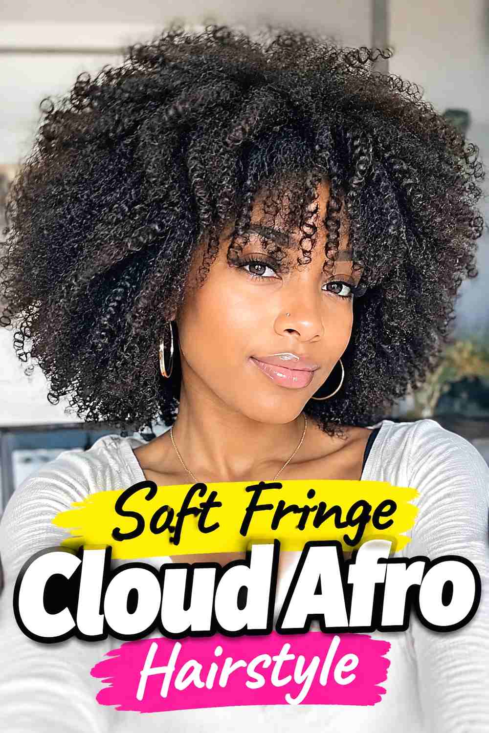 12. Soft Fringe Cloud Afro Hairstyle