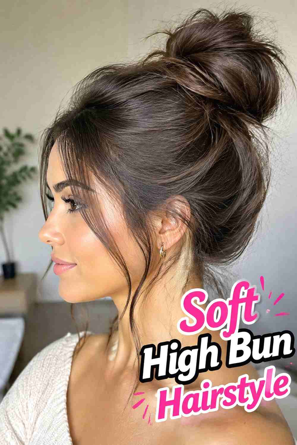 6. Soft High Bun Hairstyle