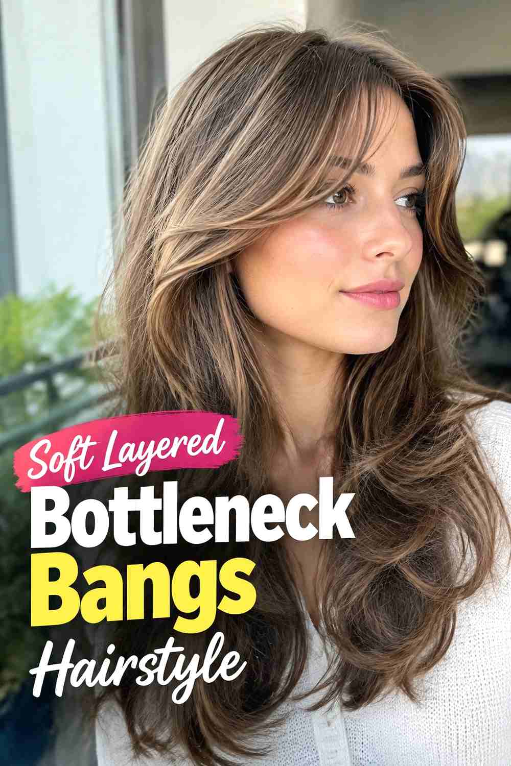 2. Soft Layered Bottleneck Bangs Hairstyle