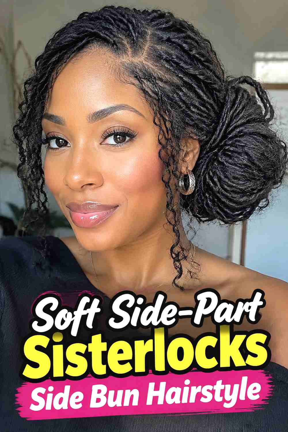 1. Soft Side Part Sisterlocks Side Bun Hairstyle