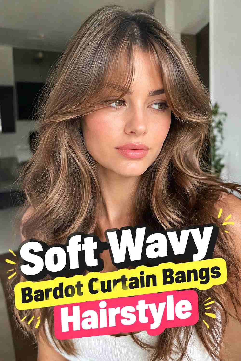 4. Soft Wavy Bardot Curtain Bangs Hairstyle