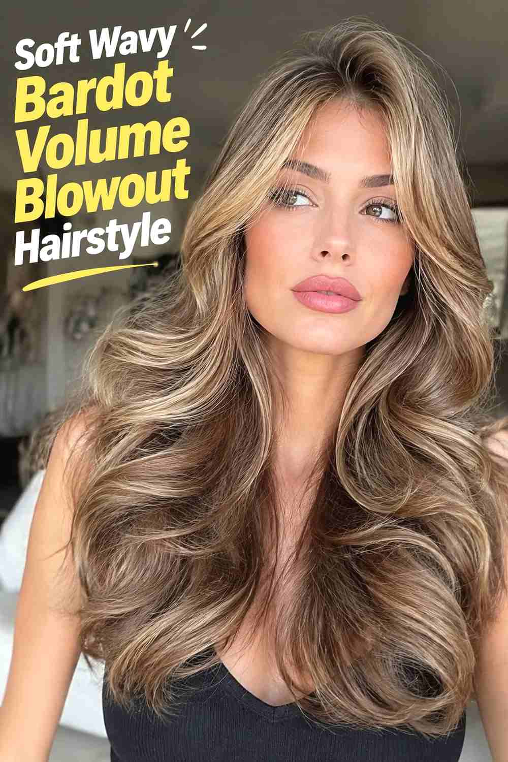 10. Soft Wavy Bardot Volume Blowout Hairstyle