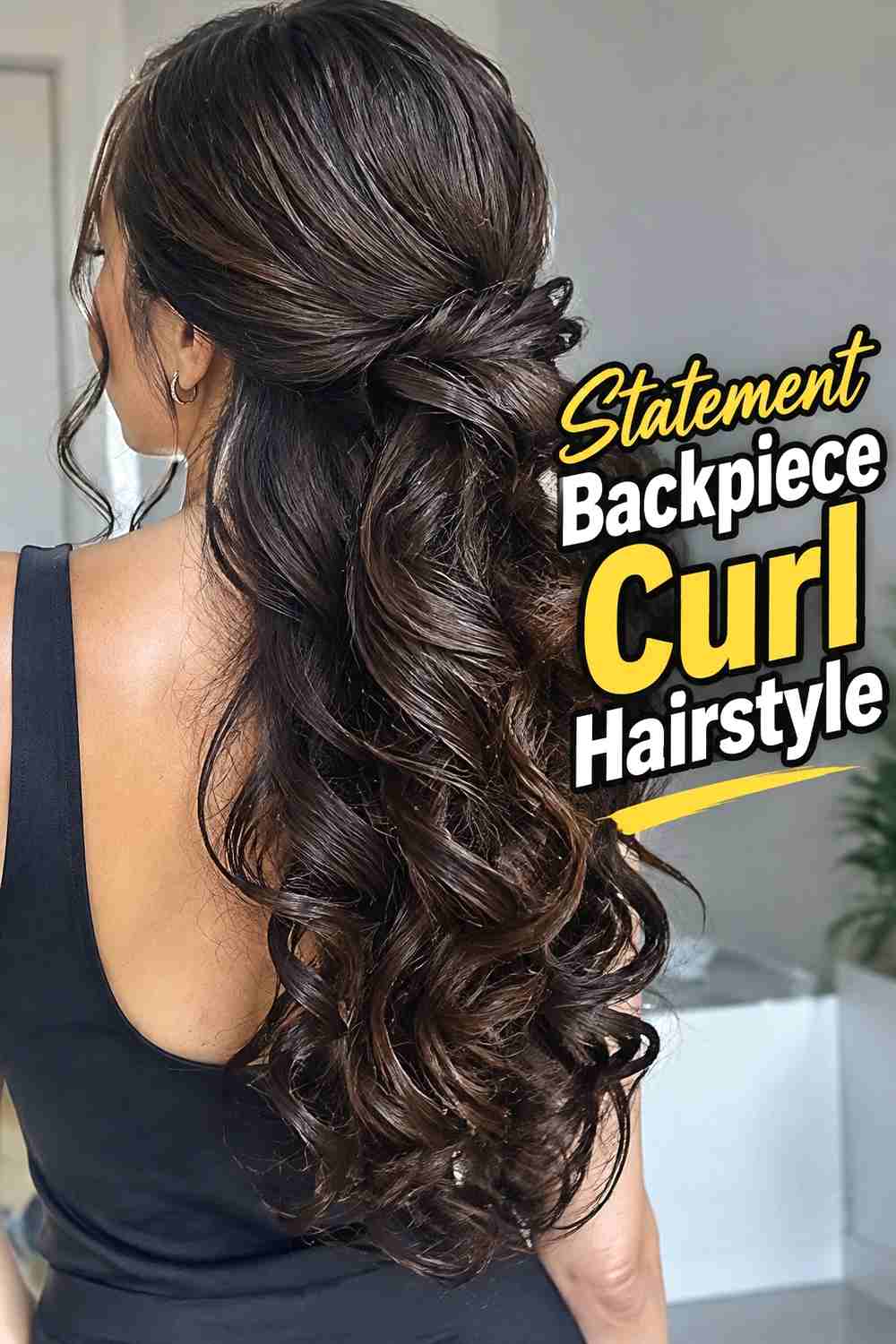 10. Statement Backpiece Curl Hairstyle