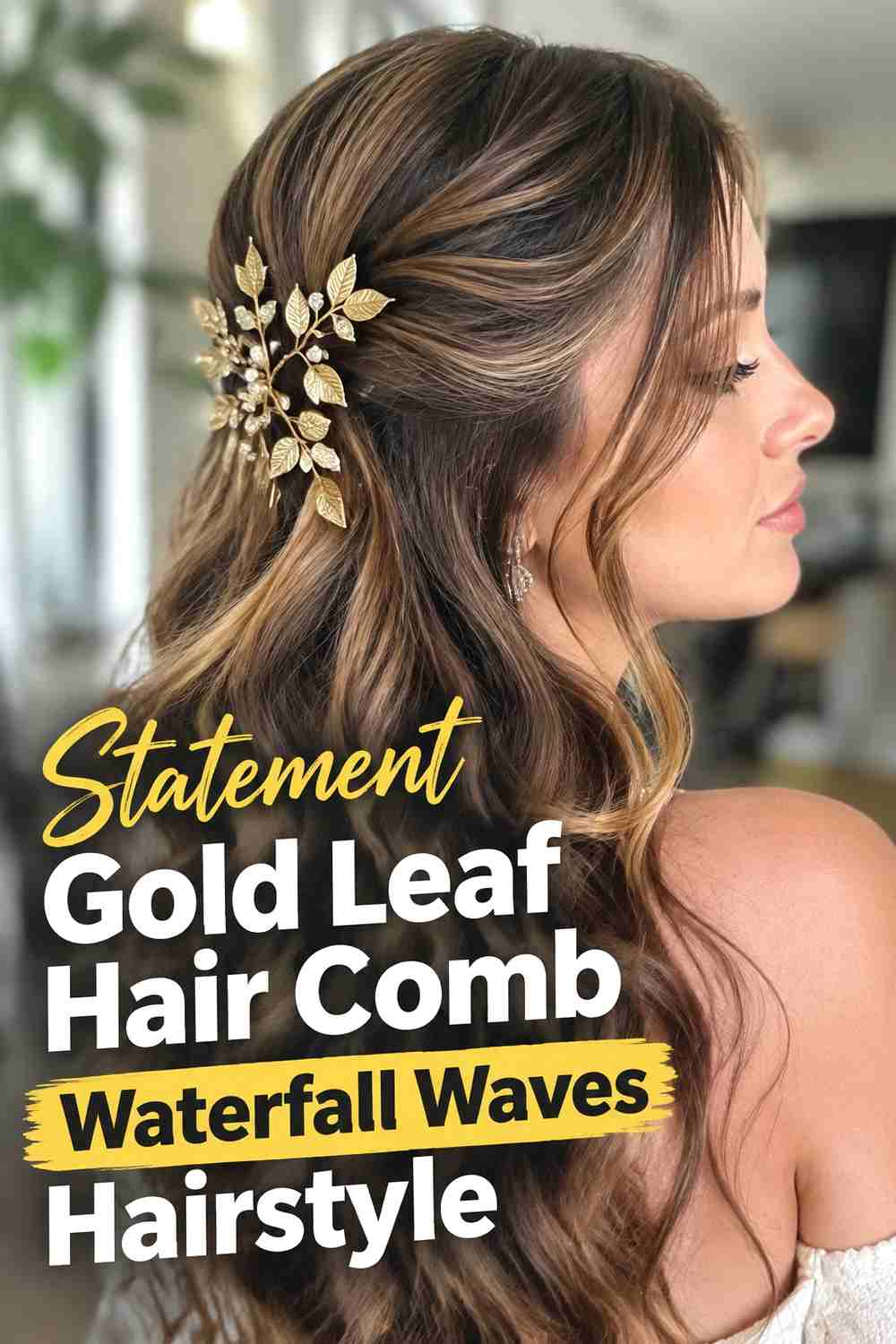 12. Statement Gold Leaf Hair Comb Waterfall Waves Hairstyle