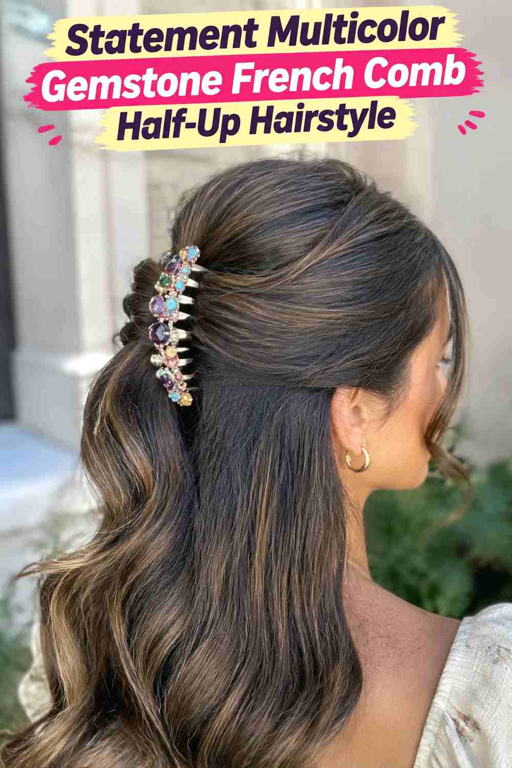 16. Statement Multicolor Gemstone French Comb Half Up Hairstyle