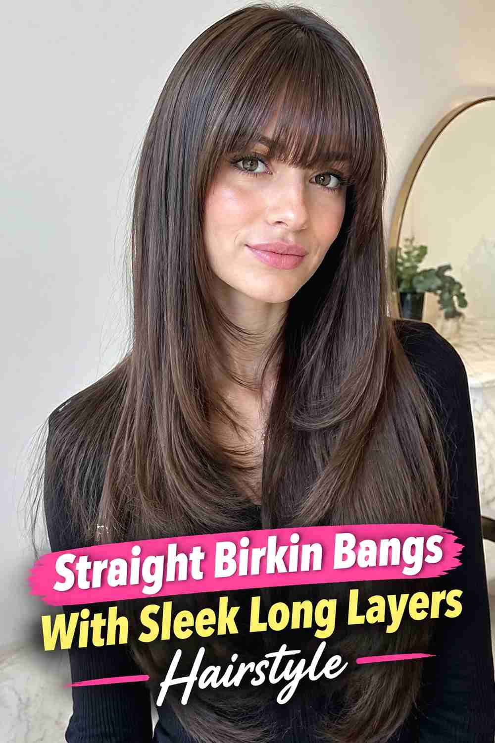 4. Straight Birkin Bangs With Sleek Long Layers Hairstyle