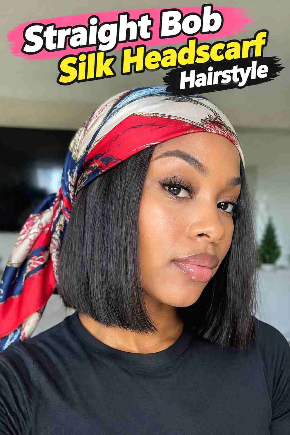 9. Straight Bob Silk Headscarf Hairstyle