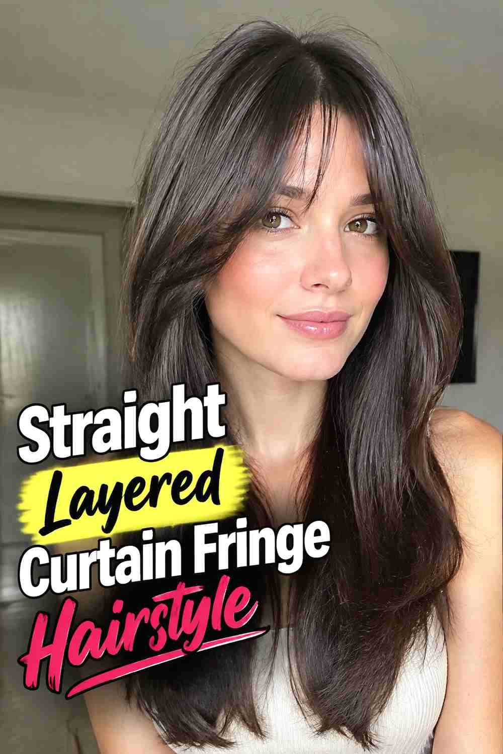 10. Straight Layered Curtain Fringe Hairstyle