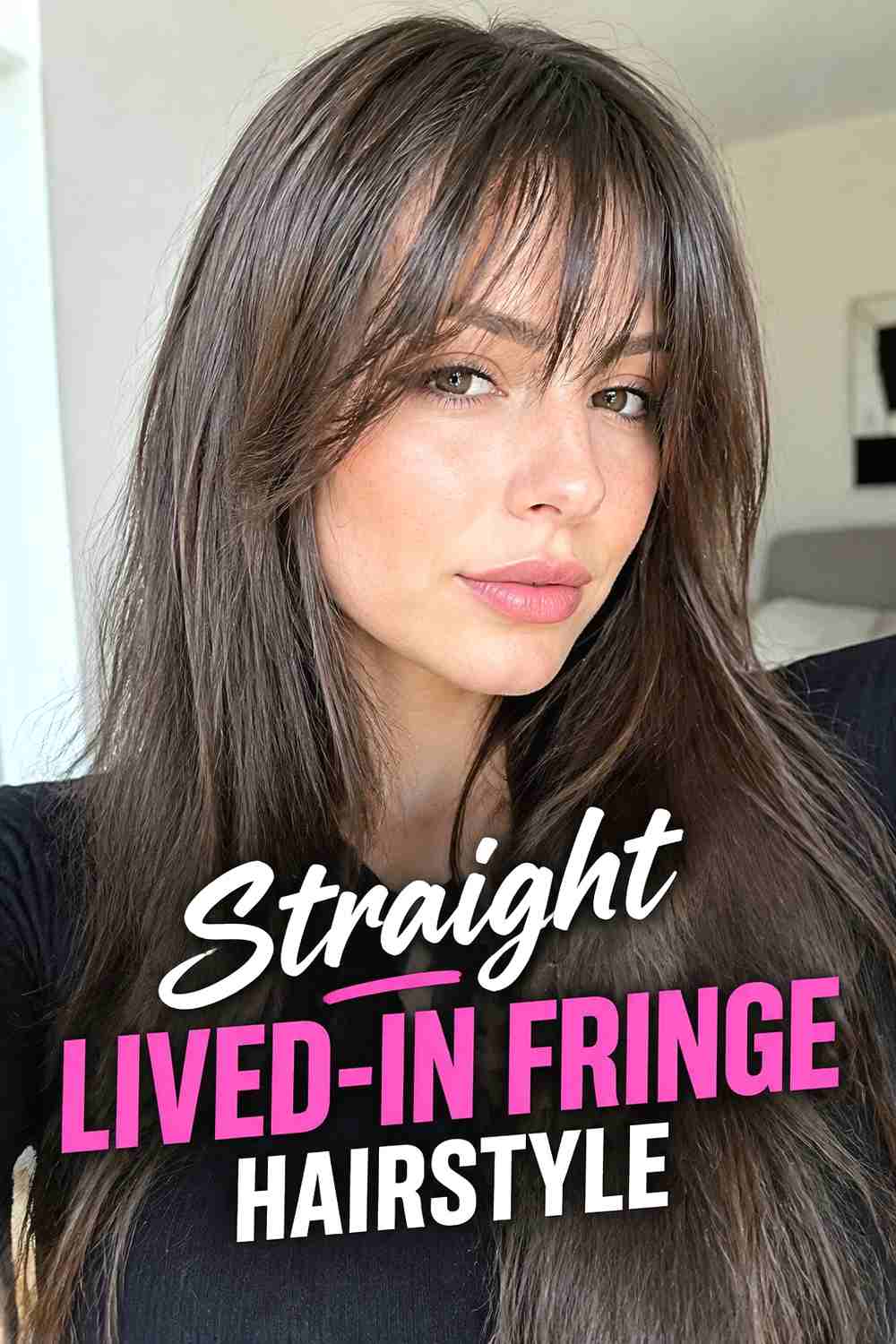 6. Straight Lived In Fringe Hairstyle