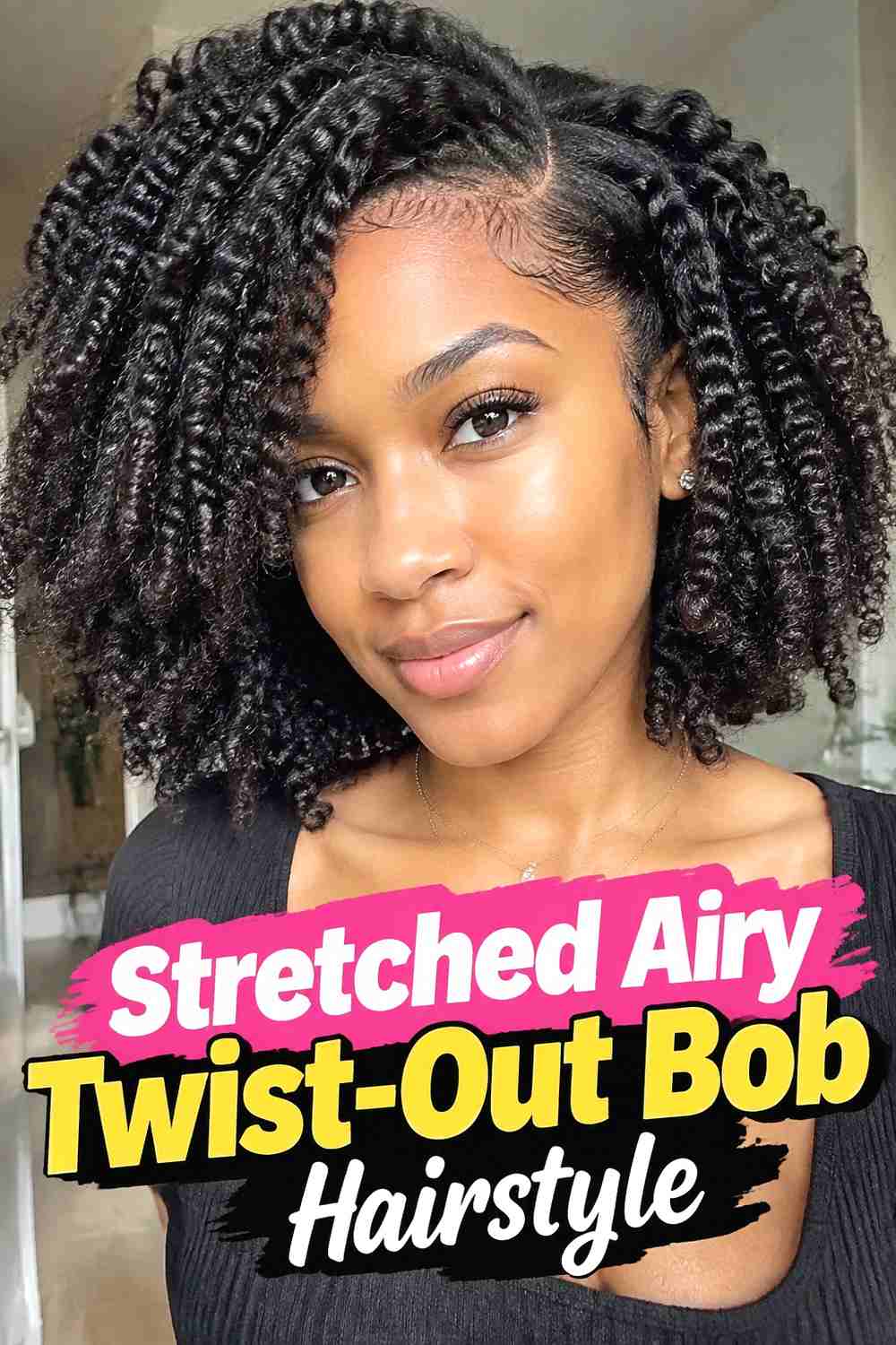 12. Stretched Airy Twist Out Bob Hairstyle