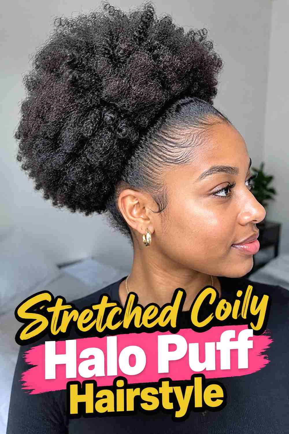 8. Stretched Coily Halo Puff Hairstyle