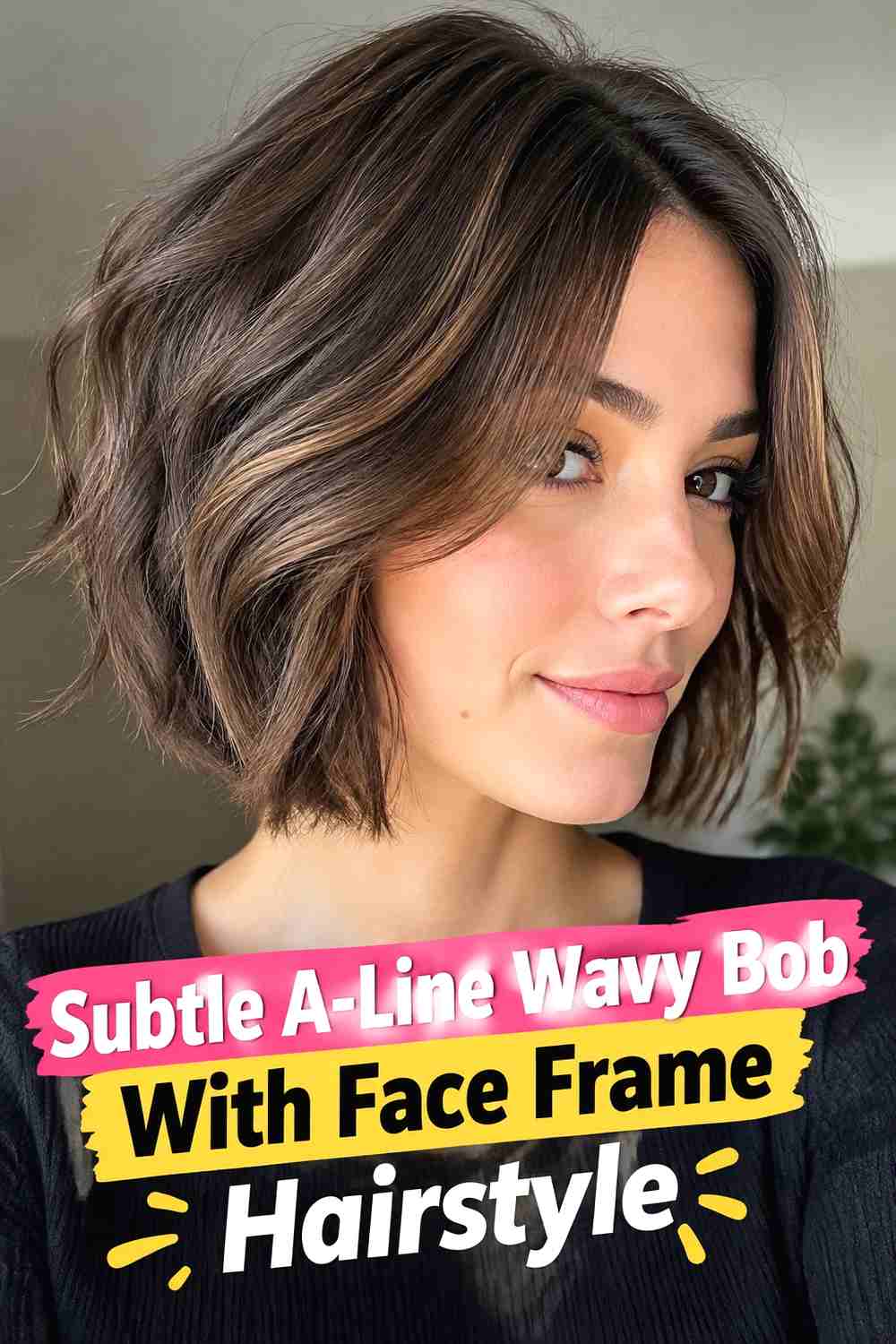 4. Subtle A Line Wavy Bob With Face Frame Hairstyle