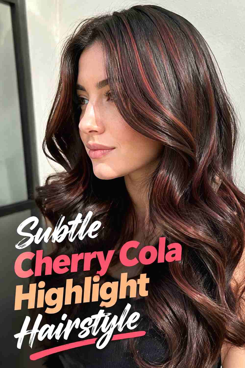 11. Subtle Cherry Cola Highlight Hairstyle