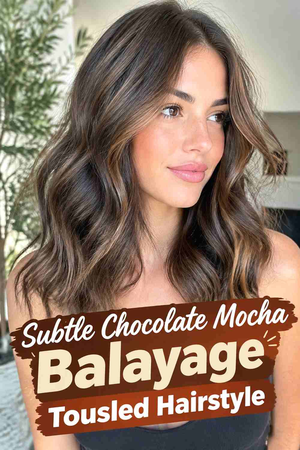 16. Subtle Chocolate Mocha Balayage Tousled Hairstyle
