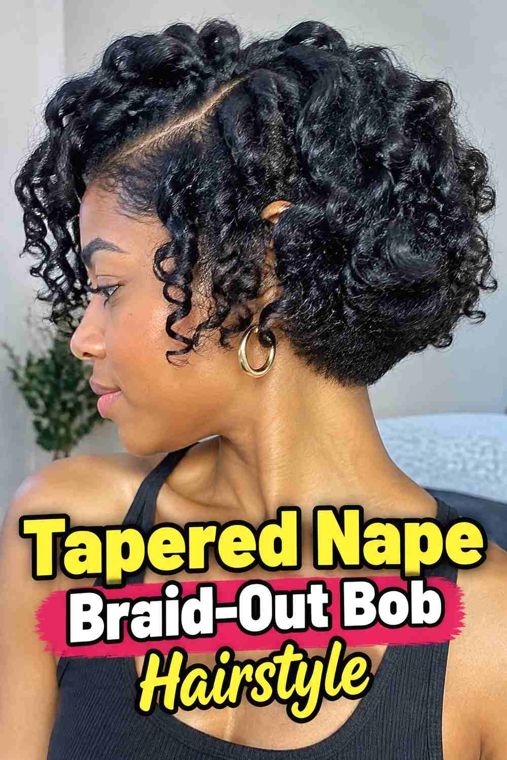 10. Tapered Nape Braid Out Bob Hairstyle