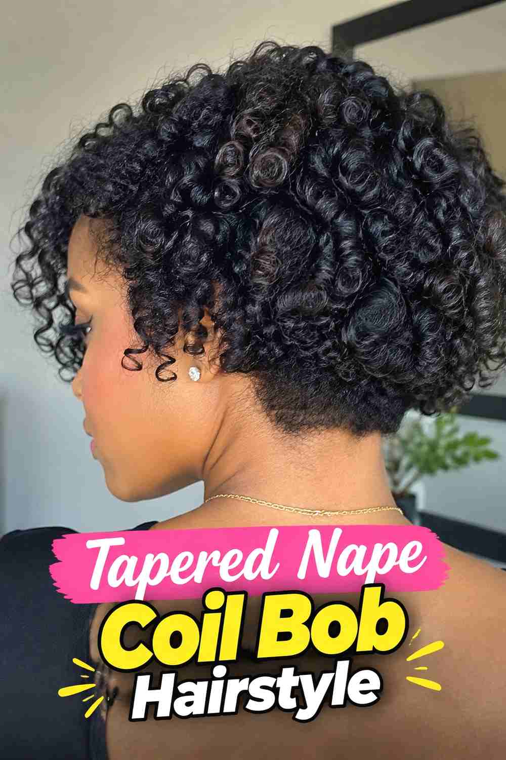 10. Tapered Nape Coil Bob Hairstyle