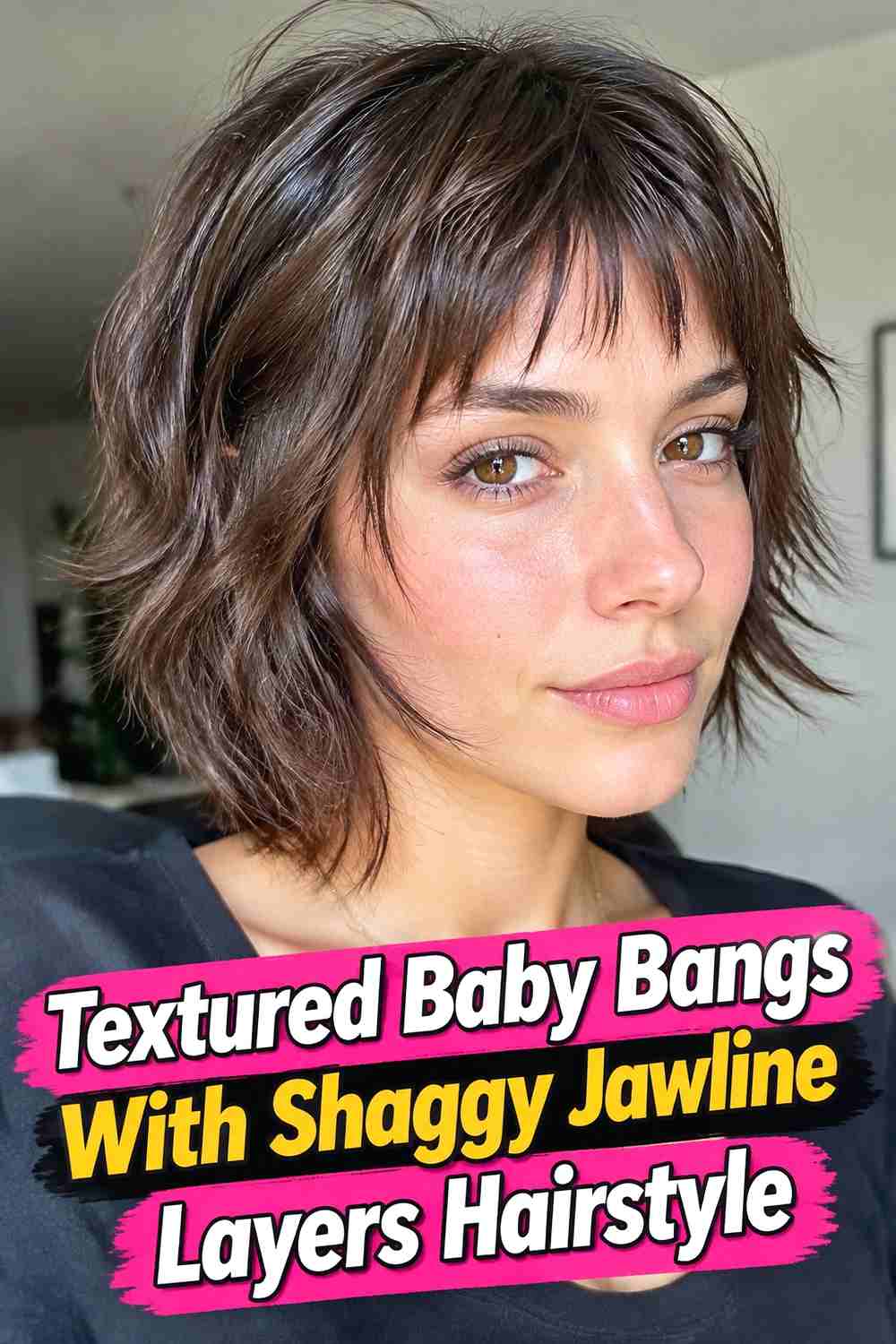 8. Textured Baby Bangs With Shaggy Jawline Layers Hairstyle