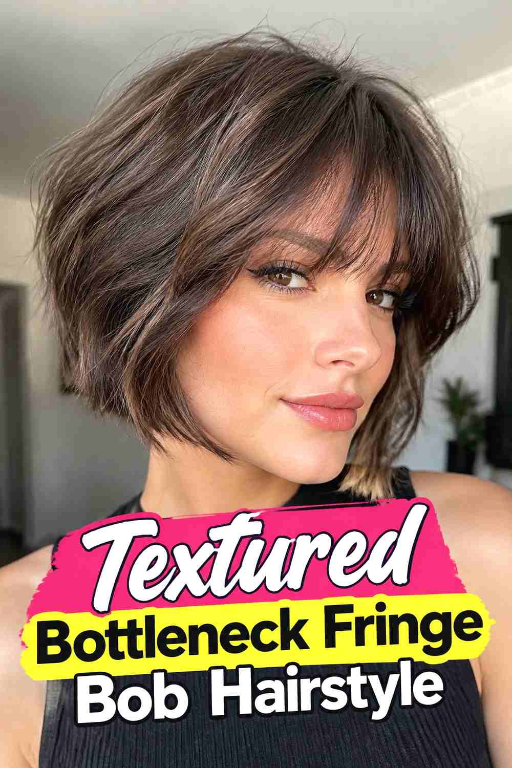 6. Textured Bottleneck Fringe Bob Hairstyle