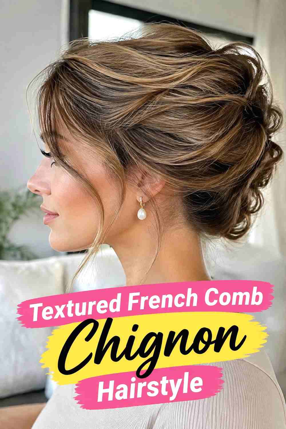 10. Textured French Comb Chignon Hairstyle