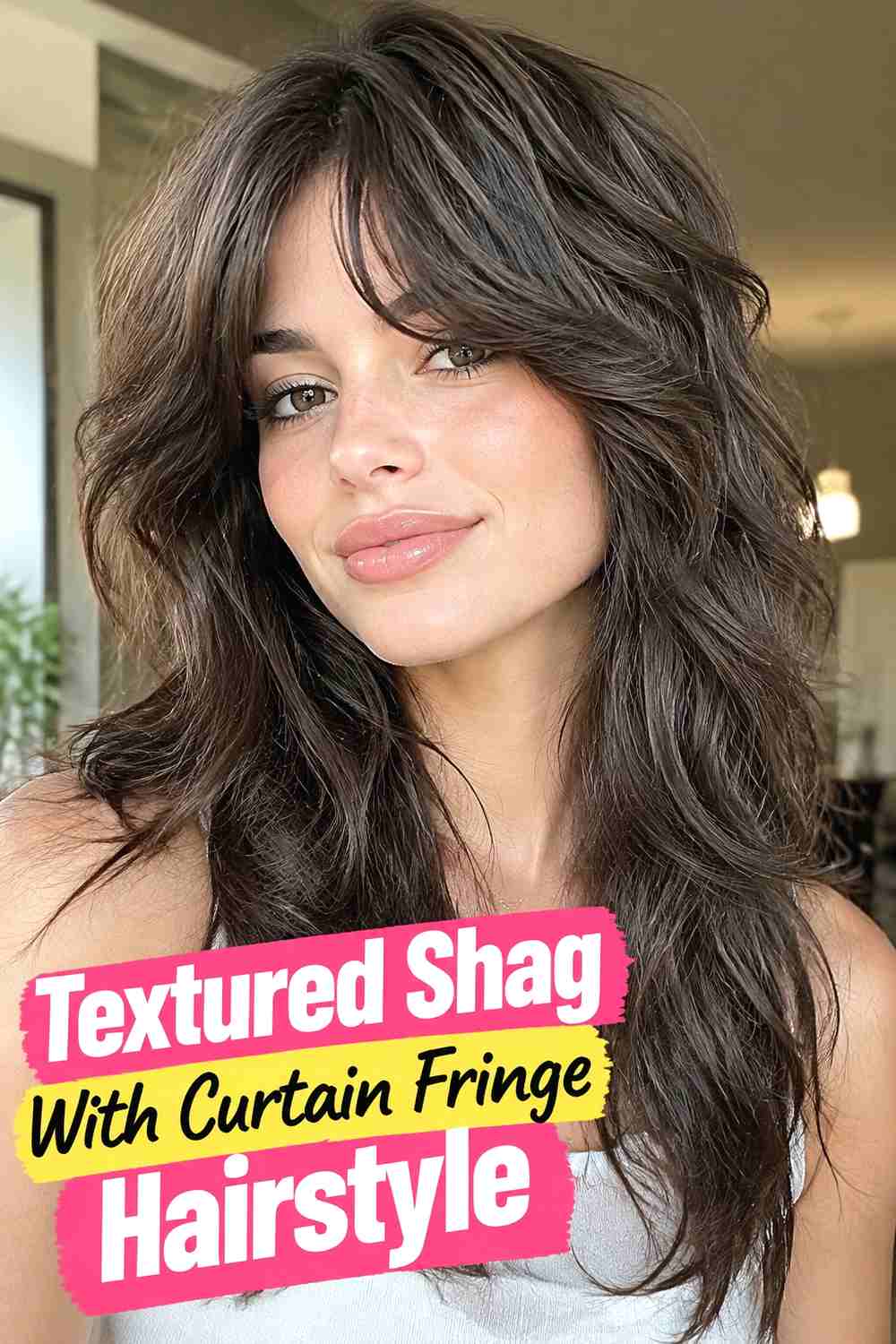 5. Textured Shag With Curtain Fringe Hairstyle