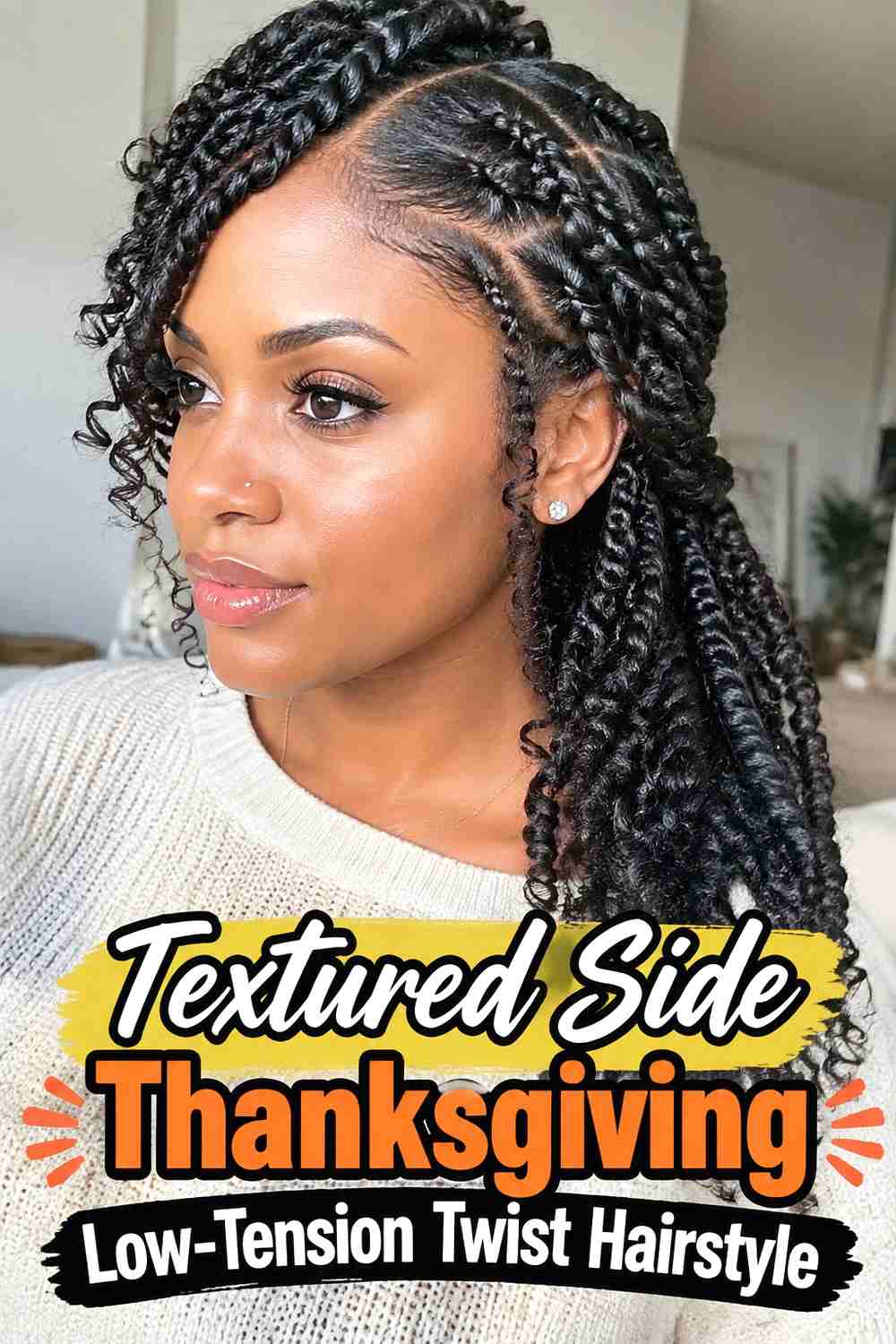 13. Textured Side Thanksgiving Low Tension Twist Hairstyle