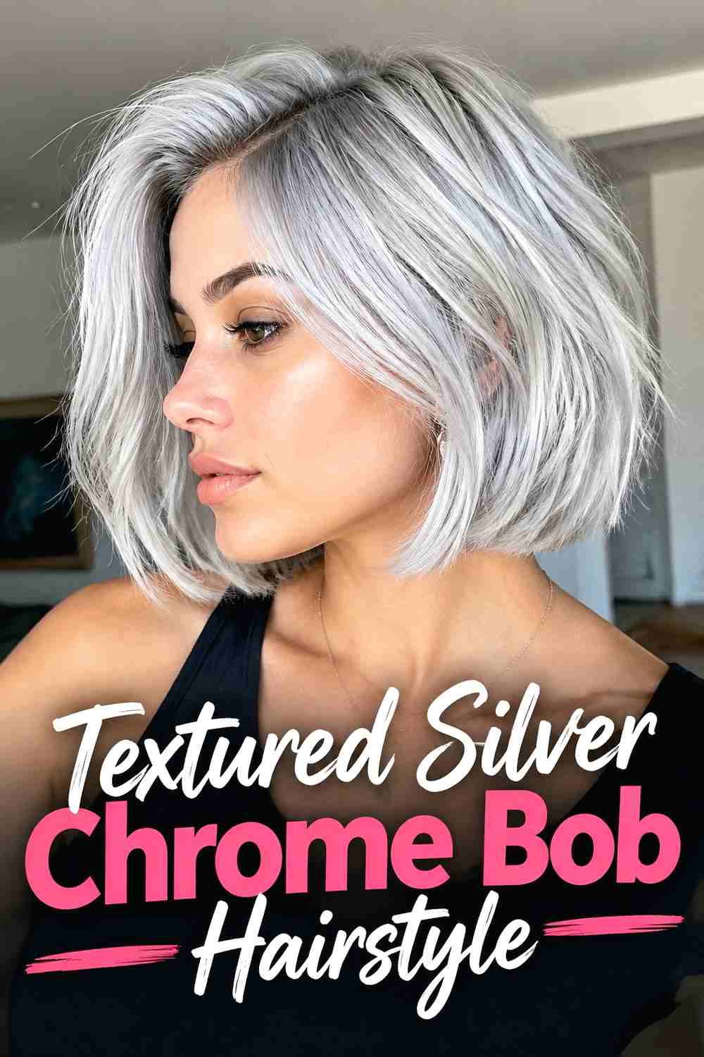 13. Textured Silver Chrome Bob Hairstyle