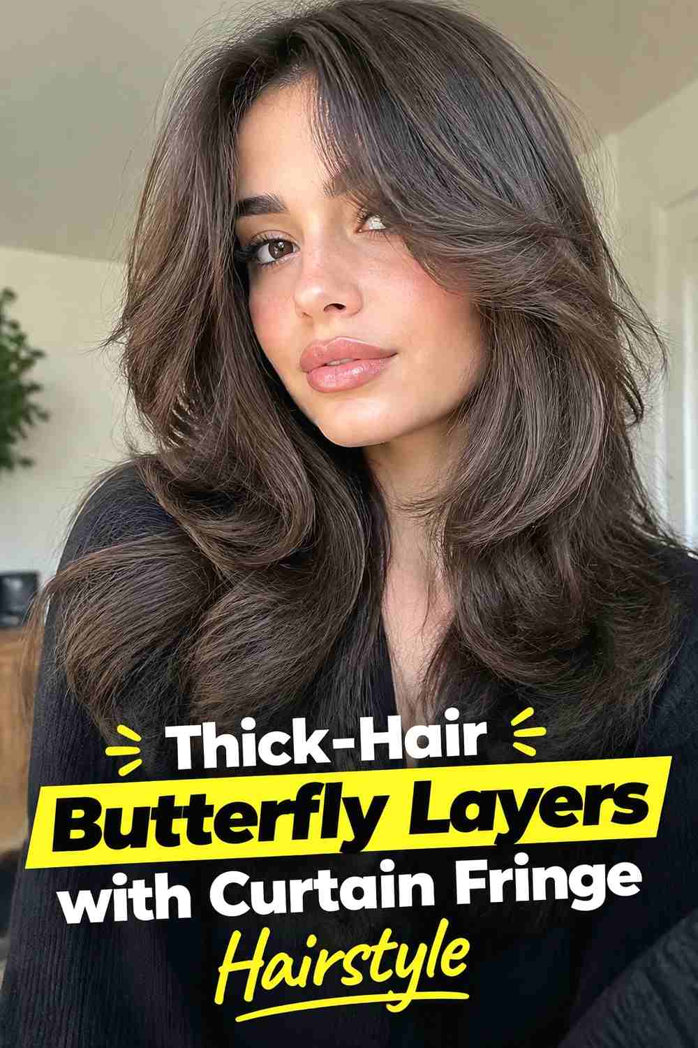 7. Thick Hair Butterfly Layers With Curtain Fringe Hairstyle