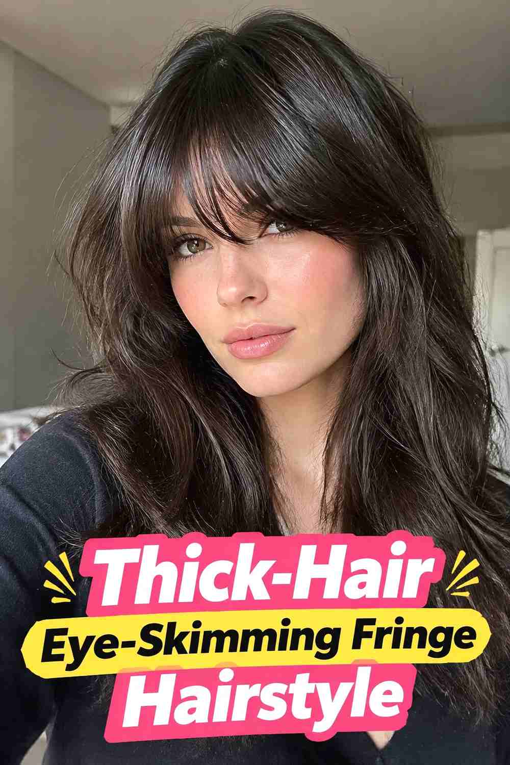 16. Thick Hair Eye Skimming Fringe Hairstyle