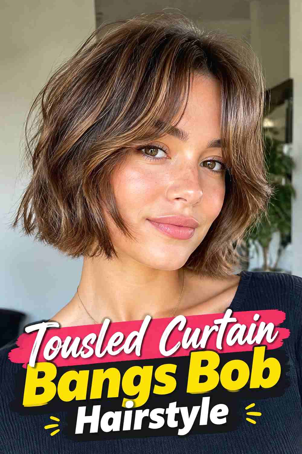 4. Tousled Curtain Bangs Bob Hairstyle