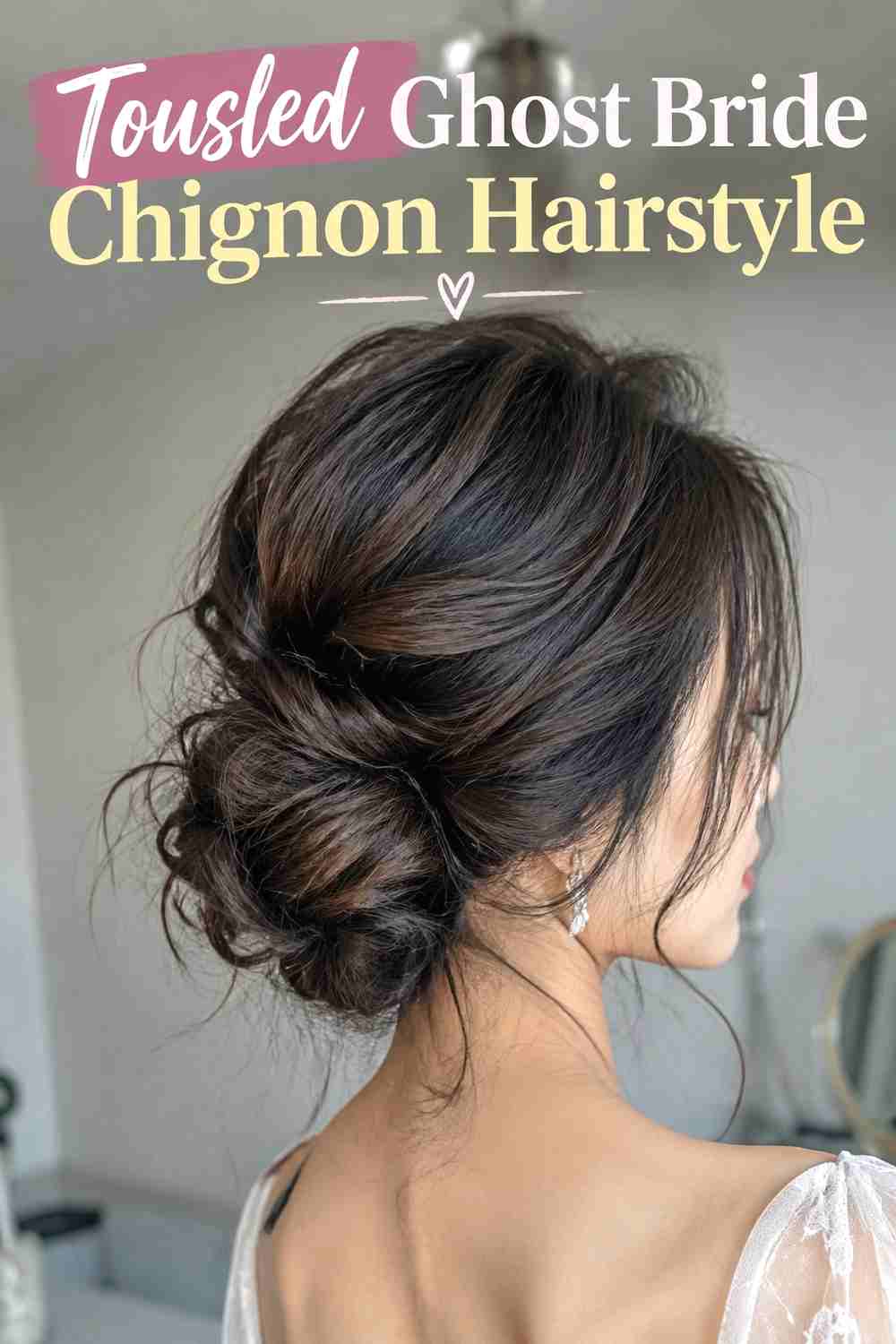 5. Tousled Ghost Bride Chignon Hairstyle