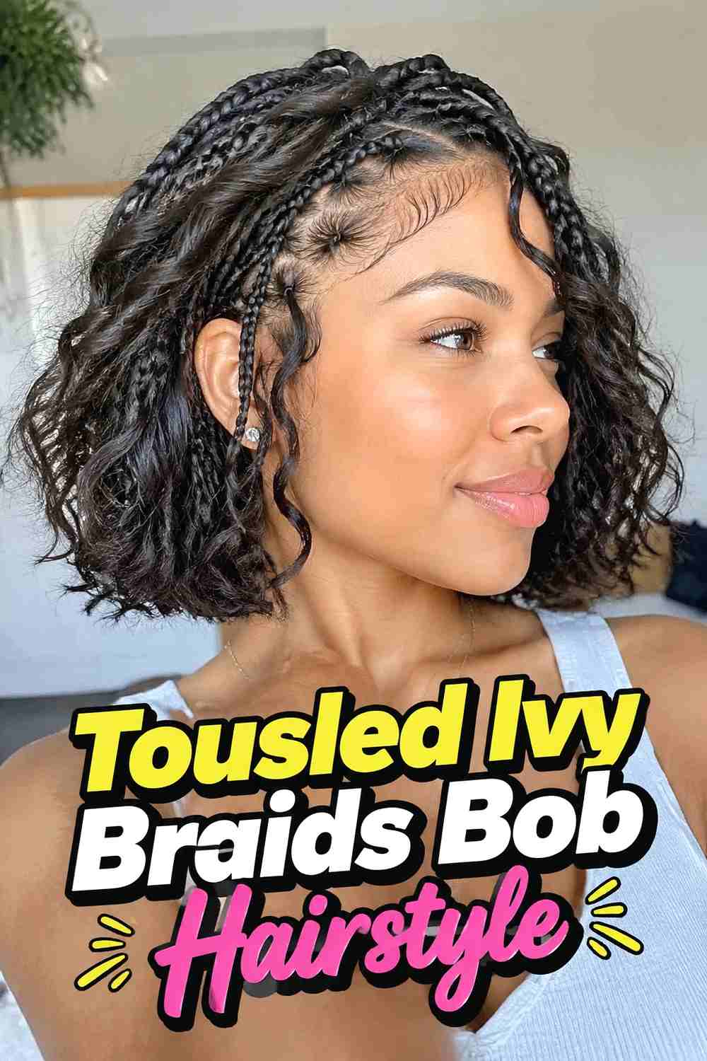 12. Tousled Ivy Braids Bob Hairstyle