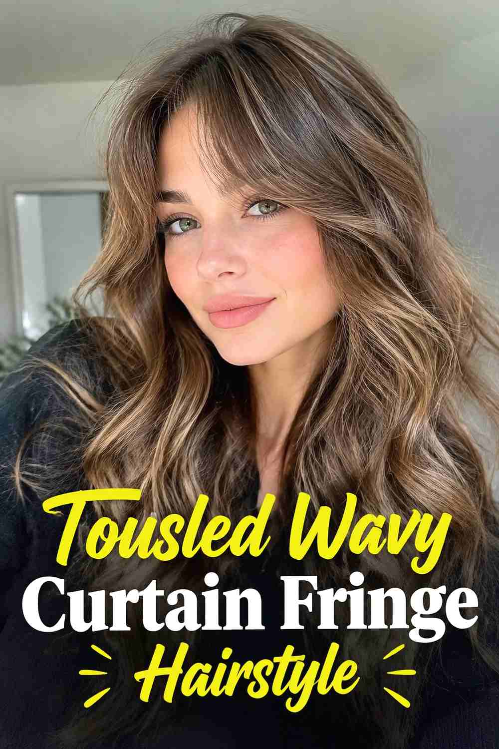 4. Tousled Wavy Curtain Fringe Hairstyle