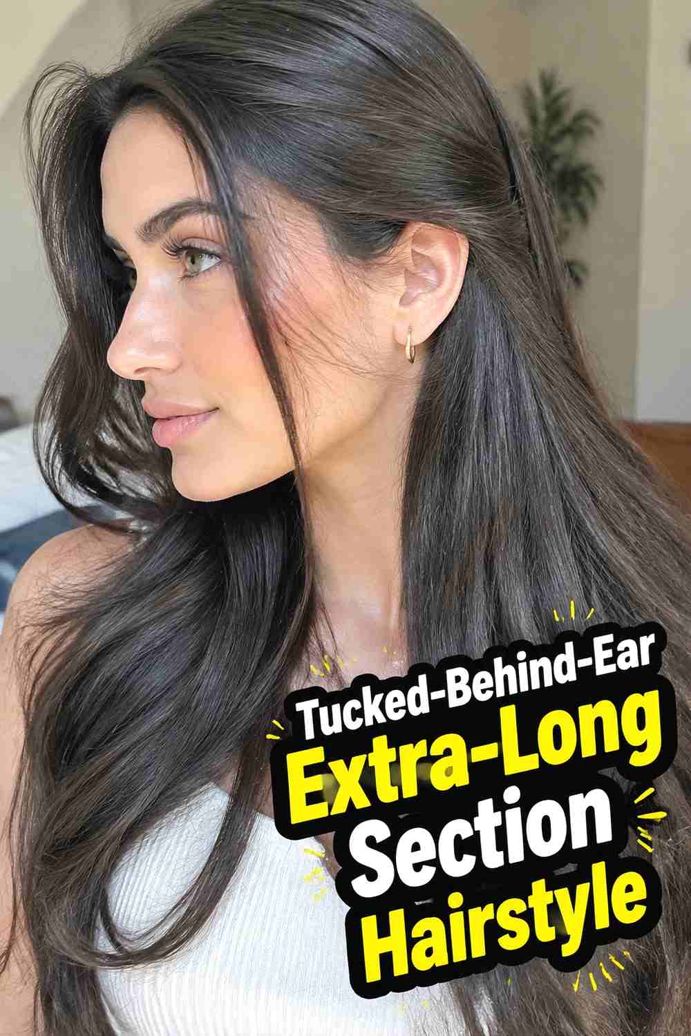 9. Tucked Behind Ear Extra Long Section Hairstyle