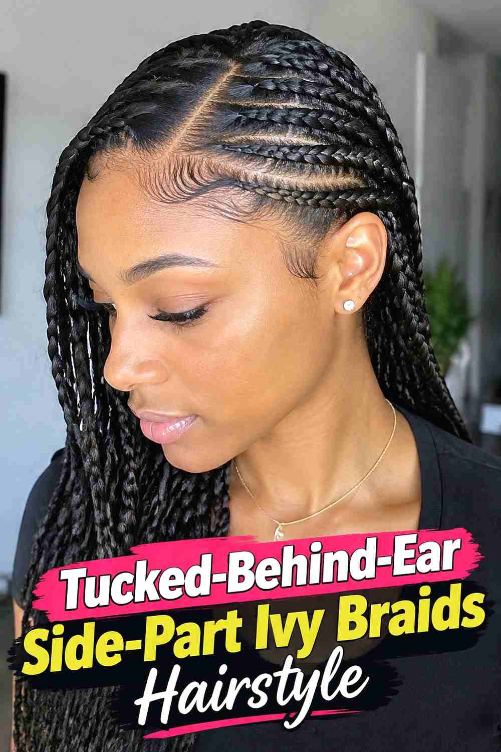 15. Tucked Behind Ear Side Part Ivy Braids Hairstyle