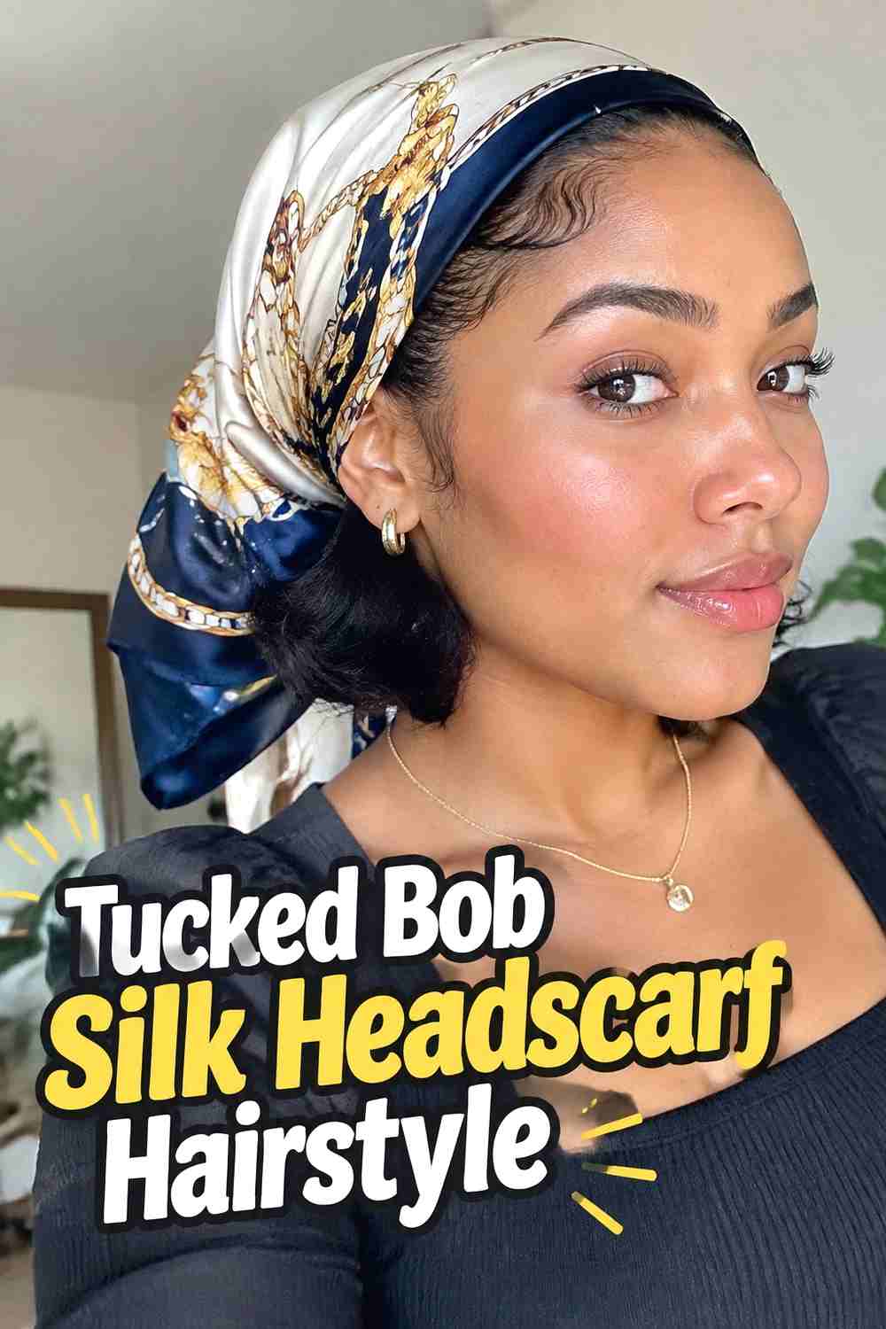 10. Tucked Bob Silk Headscarf Hairstyle