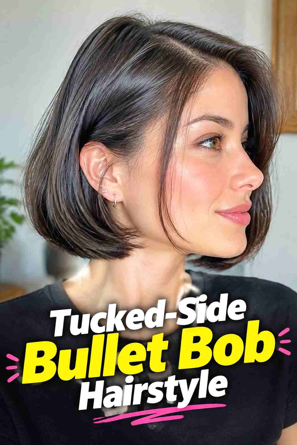 16. Tucked Side Bullet Bob Hairstyle