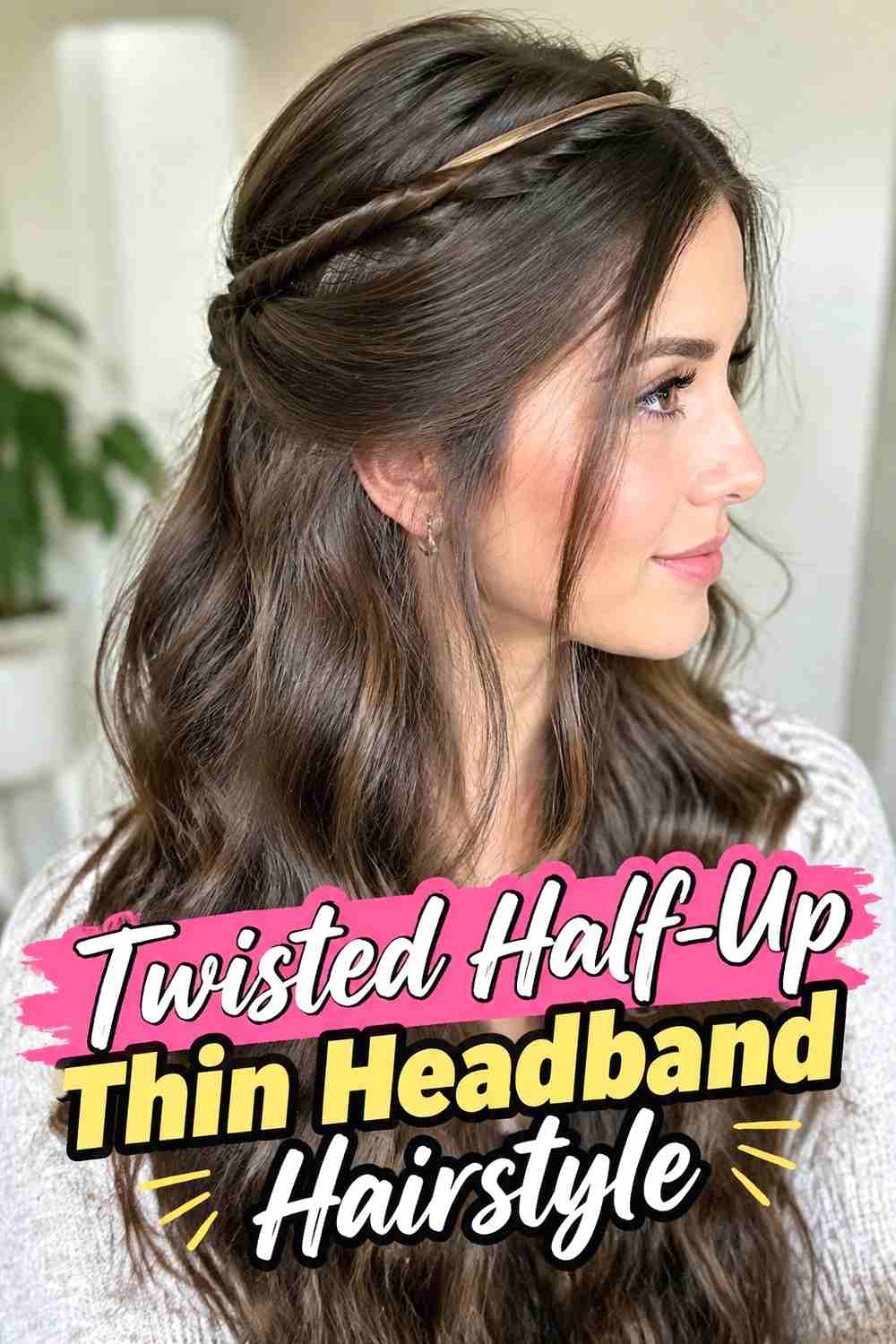 9. Twisted Half Up Thin Headband Hairstyle