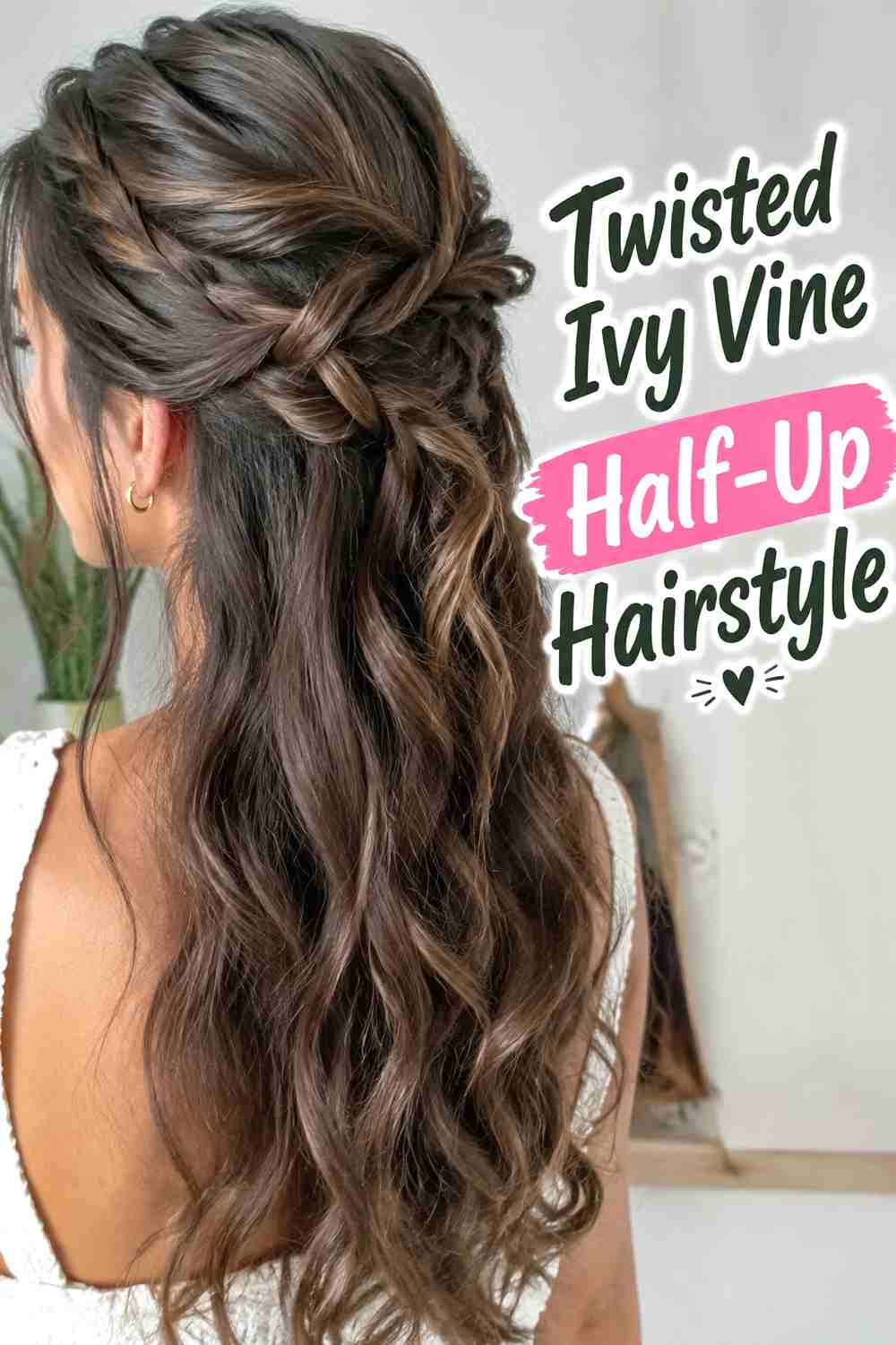 7. Twisted Ivy Vine Half Up Hairstyle