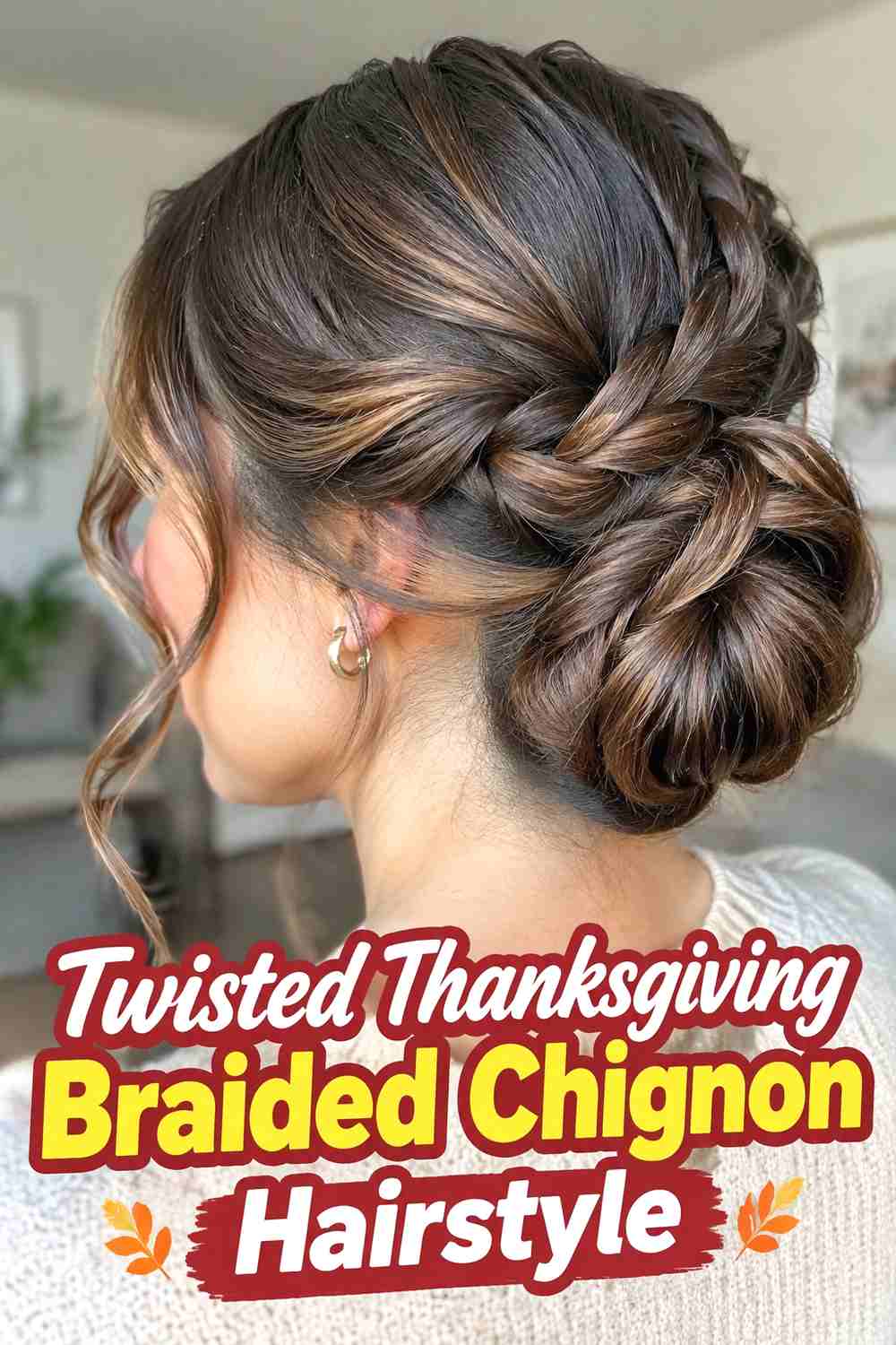 10. Twisted Thanksgiving Braided Chignon Hairstyle