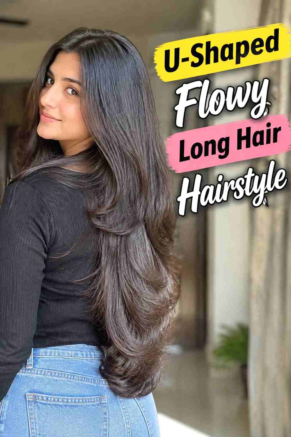 13. U Shaped Flowy Long Hair Hairstyle