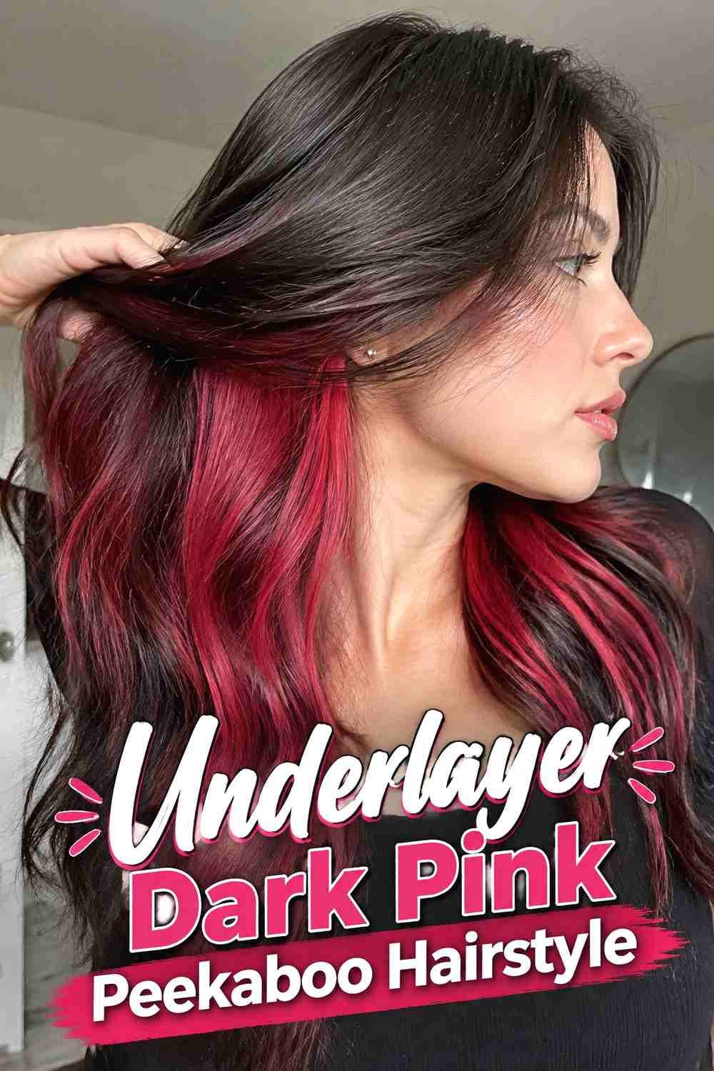 2. Underlayer Dark Pink Peekaboo Hairstyle
