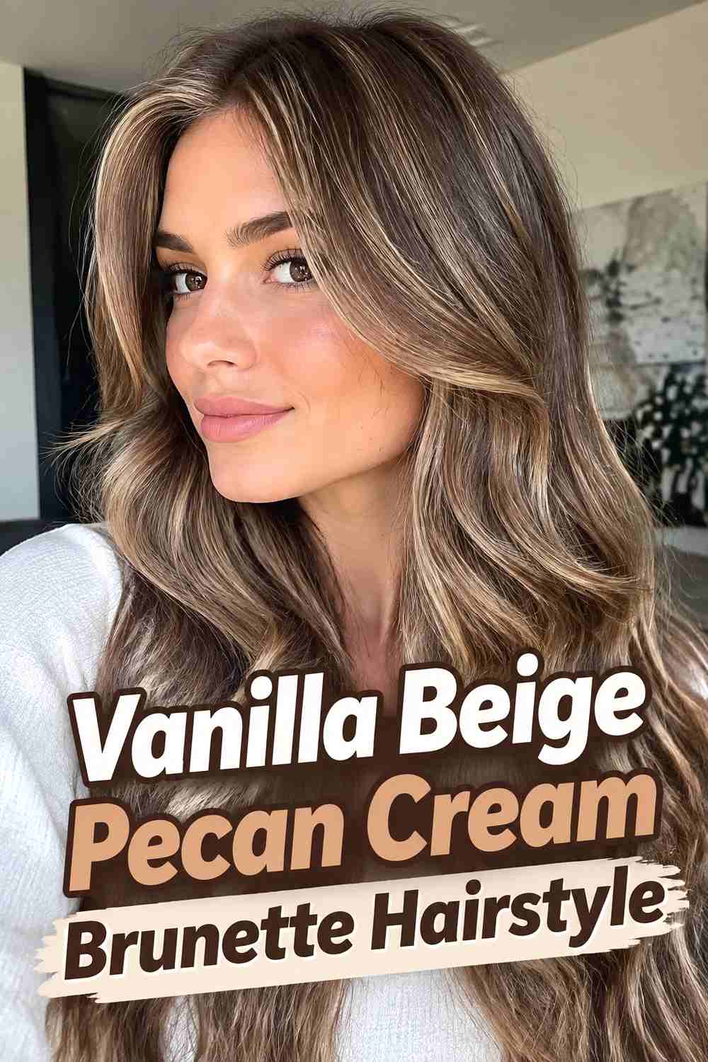 3. Vanilla Beige Pecan Cream Brunette Hairstyle