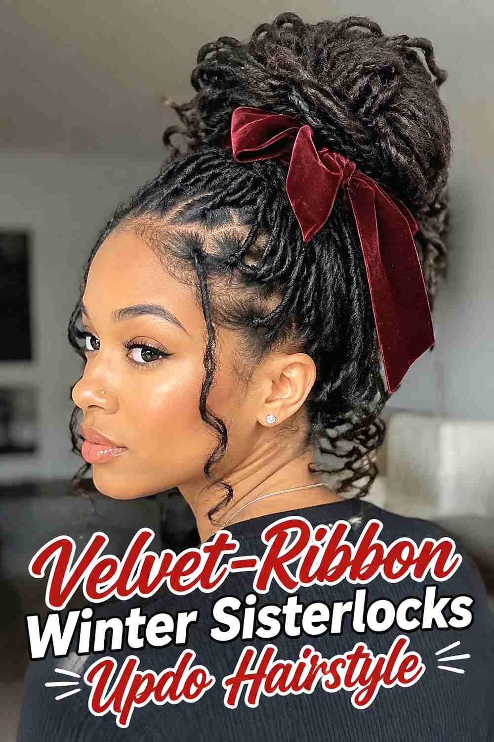 9. Velvet Ribbon Winter Sisterlocks Updo Hairstyle
