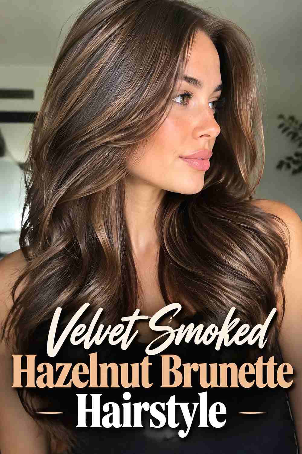 18. Velvet Smoked Hazelnut Brunette Hairstyle