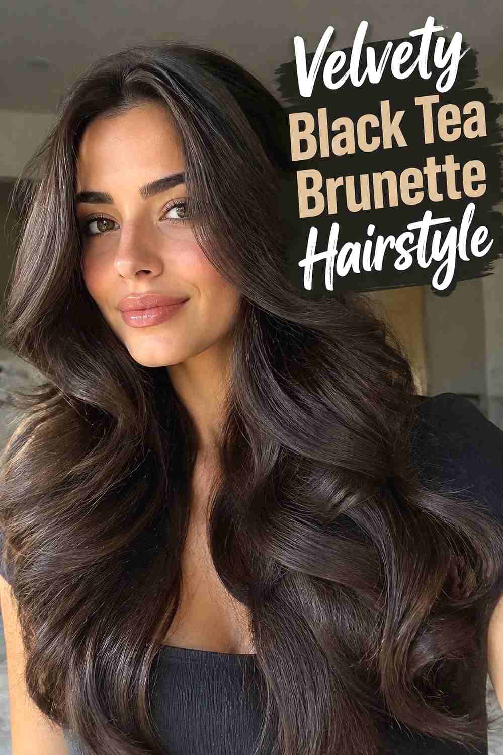 18. Velvety Black Tea Brunette Hairstyle