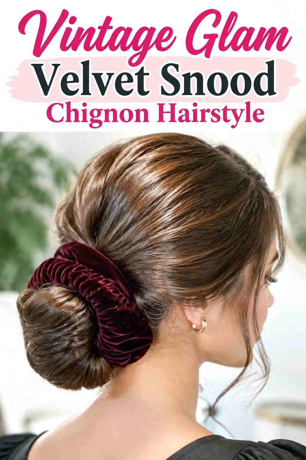 15. Vintage Glam Velvet Snood Chignon Hairstyle