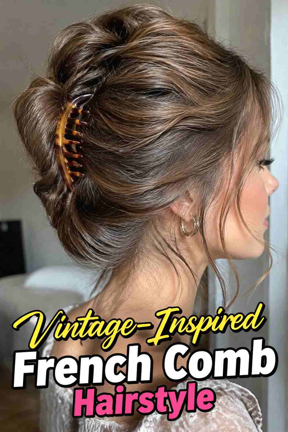 10. Vintage Inspired French Comb Hairstyle