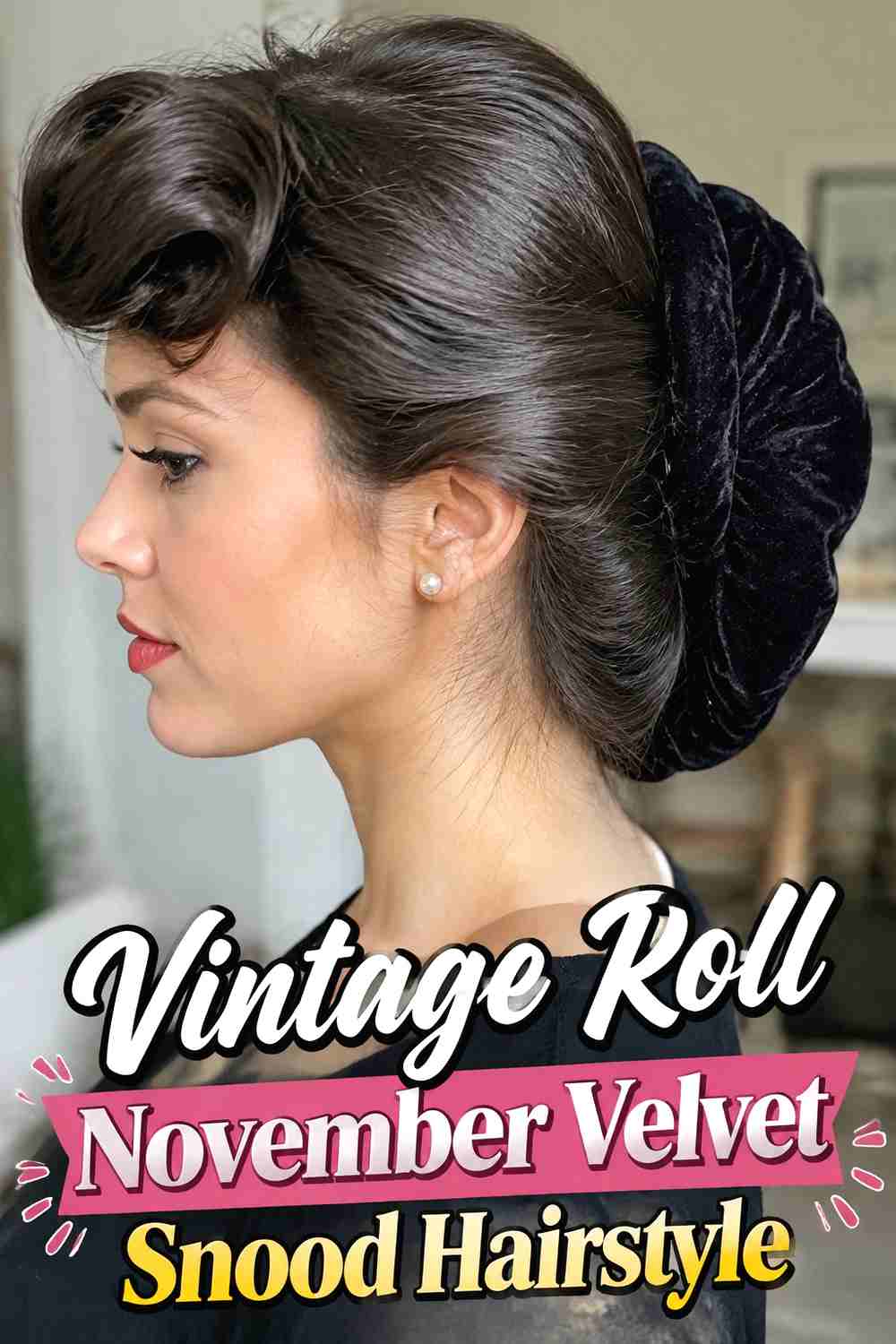 11. Vintage Roll November Velvet Snood Hairstyle
