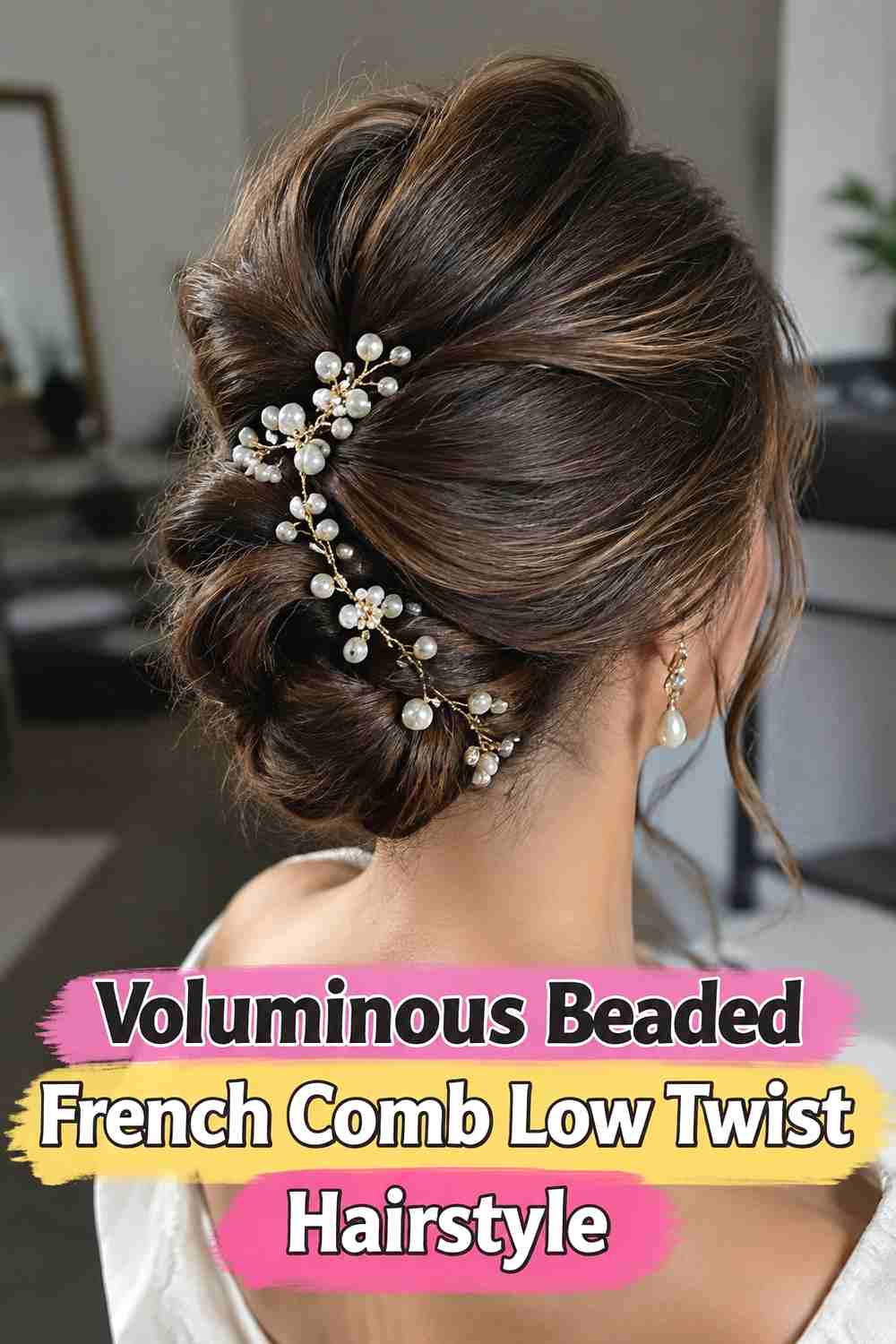 10. Voluminous Beaded French Comb Low Twist Hairstyle